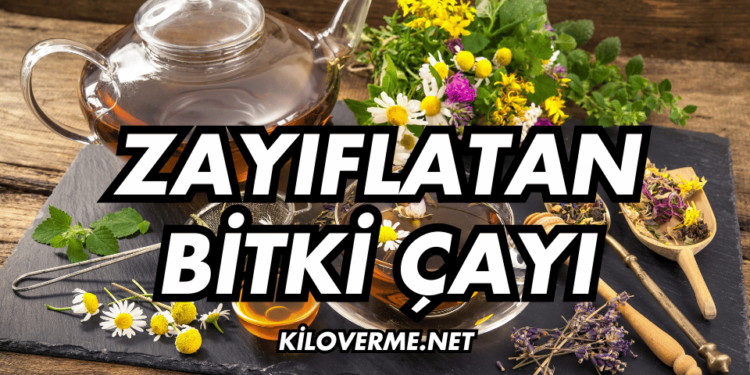 Zayıflatan Bitki Çayı: Sağlıklı Zayıflama Yöntemi