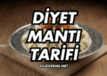 Diyet Mantı Tarifi