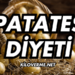 Patates Diyeti Nedir ve Nasıl Yapılır?