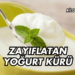 Zayıflatan Yoğurt Kürü ile Kilo Verme
