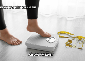 15 Günde Kaç Kilo Verilir mi?