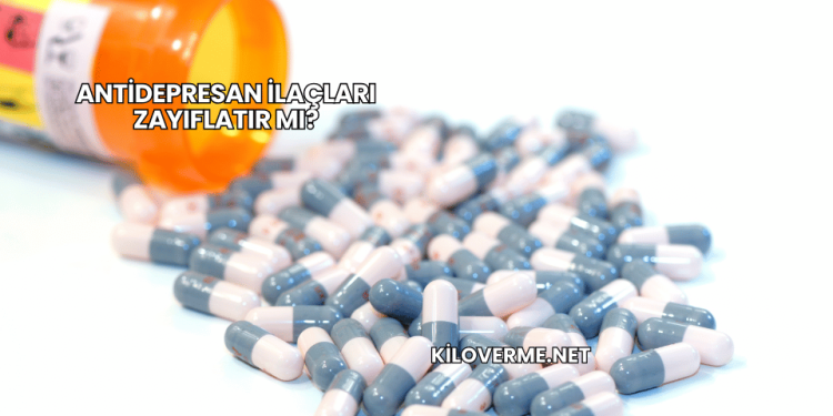 Antidepresan İlaçları Zayıflatır mı?