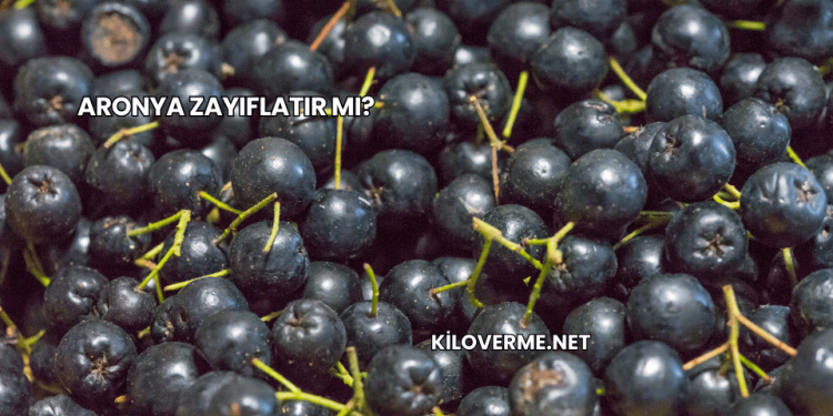 Aronya Zayıflatır mı?