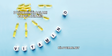 D Vitamini İlaçları Zayıflatır mı?