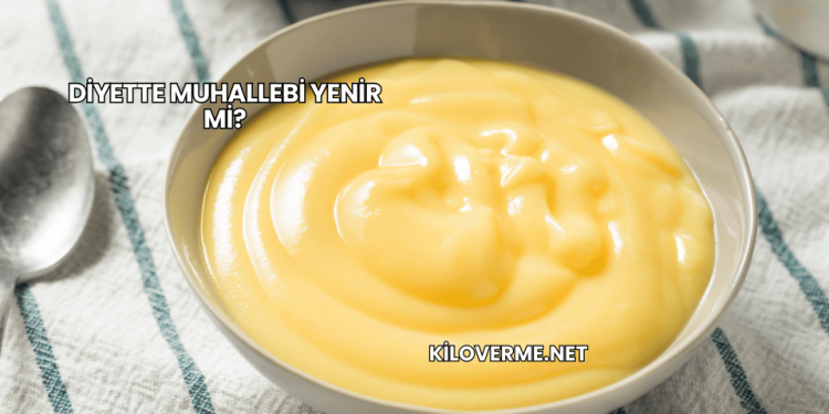 Diyette Muhallebi Yenir mi?