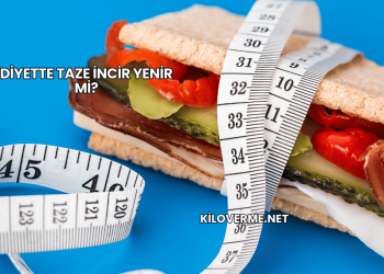 Diyette Taze İncir Yenir mi?