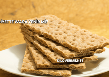 Diyette Wasa Yenir mi?