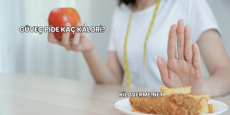 Güveç Pide Kaç Kalori?