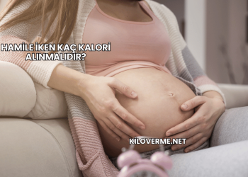 Hamile İken Kaç Kalori Alınmalıdır?