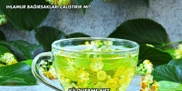 Ihlamur Bağırsakları Çalıştırır mı
