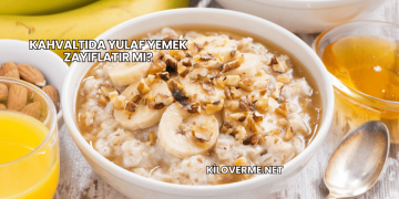 Kahvaltıda Yulaf Yemek Zayıflatır mı?