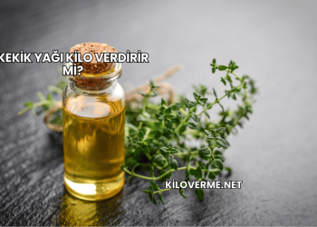 Kekik Yağı Kilo Verdirir mi?