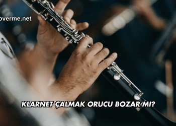 Klarnet Çalmak Orucu Bozar mı