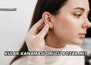 Kulak Kanaması Orucu Bozar mı