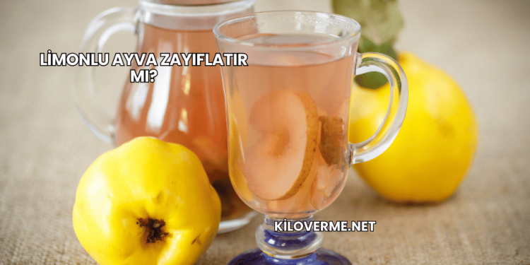 Limonlu Ayva Zayıflatır mı?