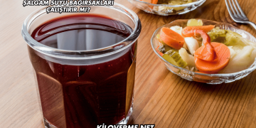Şalgam Suyu Bağırsakları Çalıştırır mı