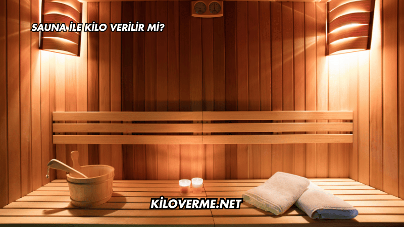 Sauna ile Kilo Verilir mi?