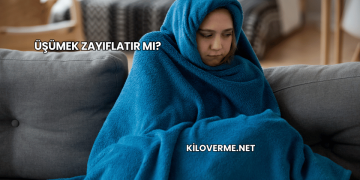 Üşümek Zayıflatır mı?