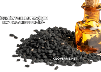 Üzerlik Tohumu Yağının Faydaları Nelerdir?
