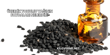 Üzerlik Tohumu Yağının Faydaları Nelerdir?