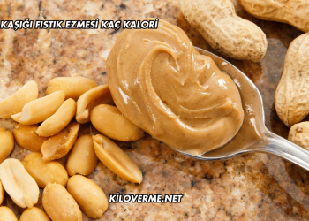 1 tatlı kaşığı fıstık ezmesi kaç kalori