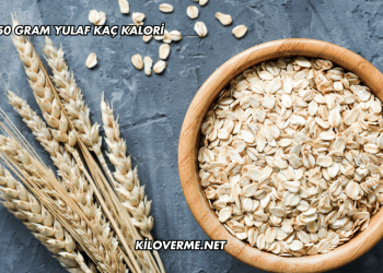 50 Gram Yulaf Kaç Kalori