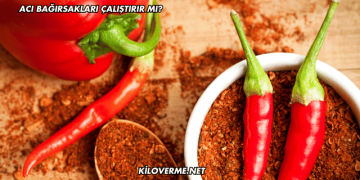Acı Bağırsakları Çalıştırır mı?