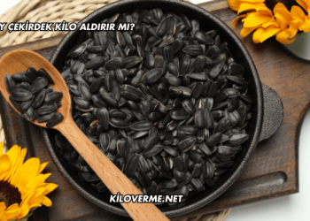 Ay Çekirdek Kilo Aldırır mı?