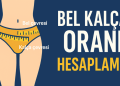 Bel Kalça Oranı Hesaplama