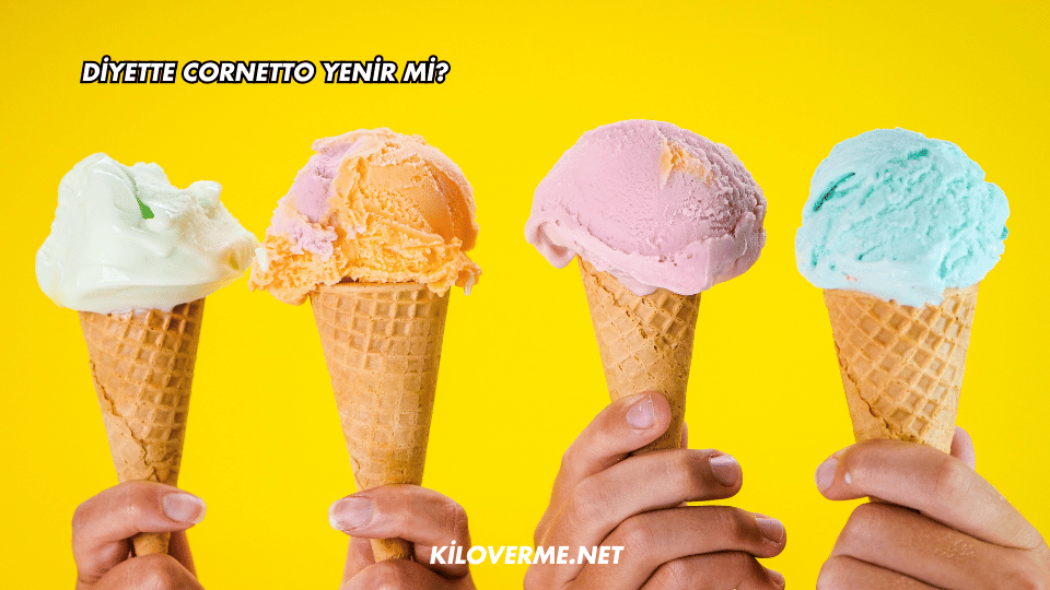 Diyette Cornetto Yenir mi?