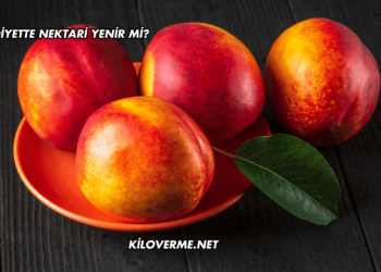 Diyette Nektari Yenir mi?