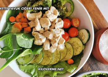 Diyette Tavuk Ciğeri Yenir mi?