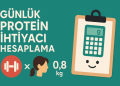 Günlük Protein İhtiyacı Hesaplama