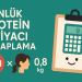 Günlük Protein İhtiyacı Hesaplama