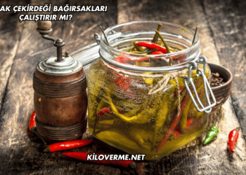 Acı Biber Turşusu Bağırsakları Çalıştırır mı?