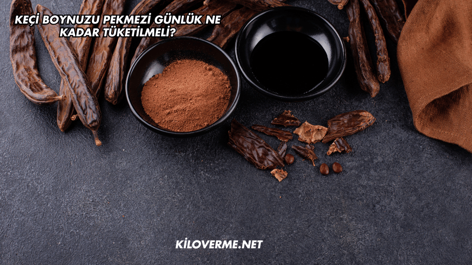 Keçi Boynuzu Pekmezi Günlük Ne Kadar Tüketilmeli?