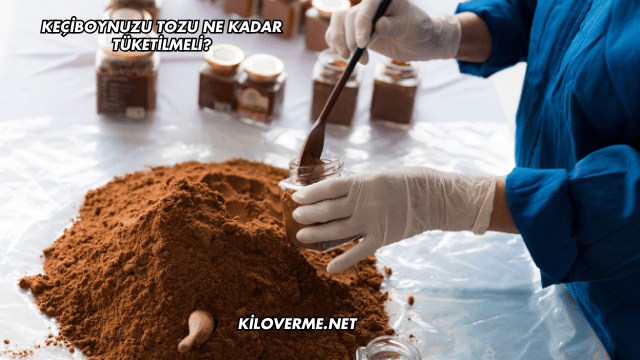 Keçiboynuzu Tozu Ne Kadar Tüketilmeli?
