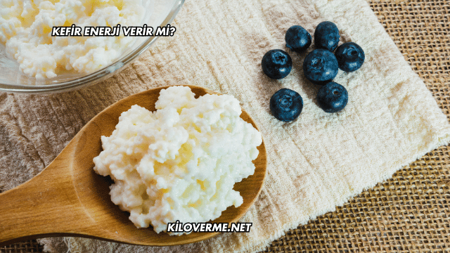 Kefir Enerji Verir mi?