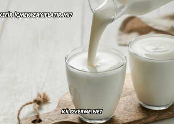 Kefir İçmek Zayıflatır mı?