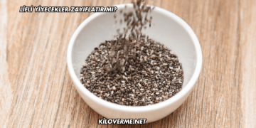 Lifli Yiyecekler Zayıflatır mı?
