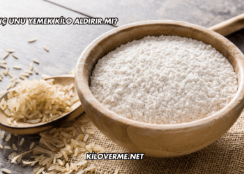 Pirinç Unu Yemek Kilo Aldırır mı?