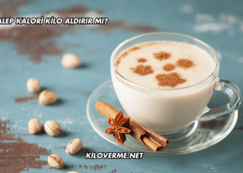 Salep Kalori Kilo Aldırır mı?