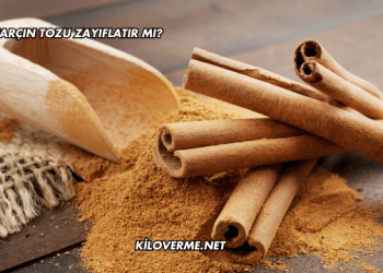 Tarçın Tozu Zayıflatır mı?