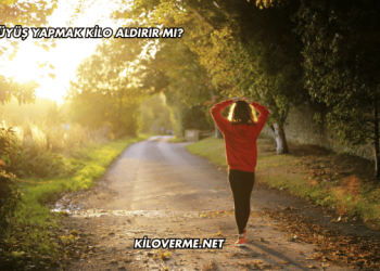 Yürüyüş Yapmak Kilo Aldırır mı?