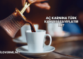 Aç Karnına Türk Kahvesi Zayıflatır mı?