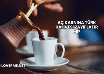 Aç Karnına Türk Kahvesi Zayıflatır mı?