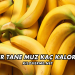 1 Tane Muz Kaç Kalori