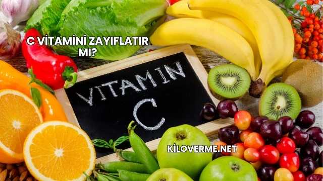 C Vitamini Zayıflatır mı?