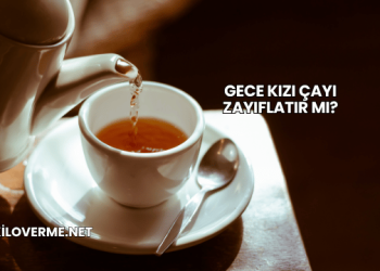 Gece Kızı Çayı Zayıflatır mı?