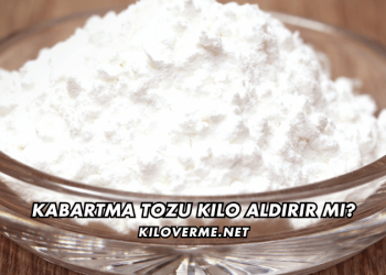 Kabartma Tozu Kilo Aldırır mı